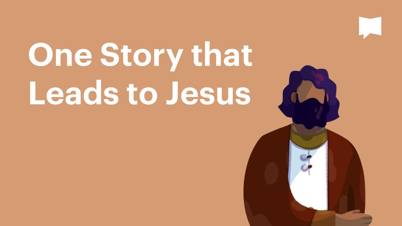 One Story That Leads To Jesus